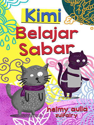 Galeri Ceria - Kimi Belajar Sabar